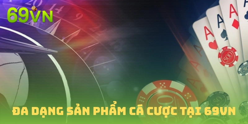 Thế giới cá cược đa dạng đang chờ bạn khám phá
