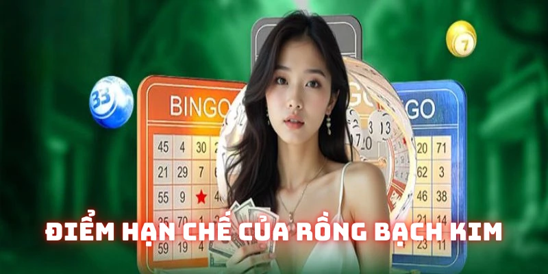 Những mặt hạn chế người chơi nên lưu ý